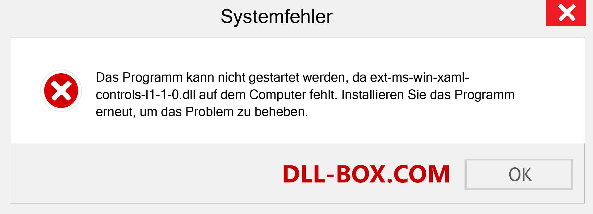 ext-ms-win-xaml-controls-l1-1-0.dll-Datei fehlt?. Download für Windows 7, 8, 10 - Fix ext-ms-win-xaml-controls-l1-1-0 dll Missing Error unter Windows, Fotos, Bildern